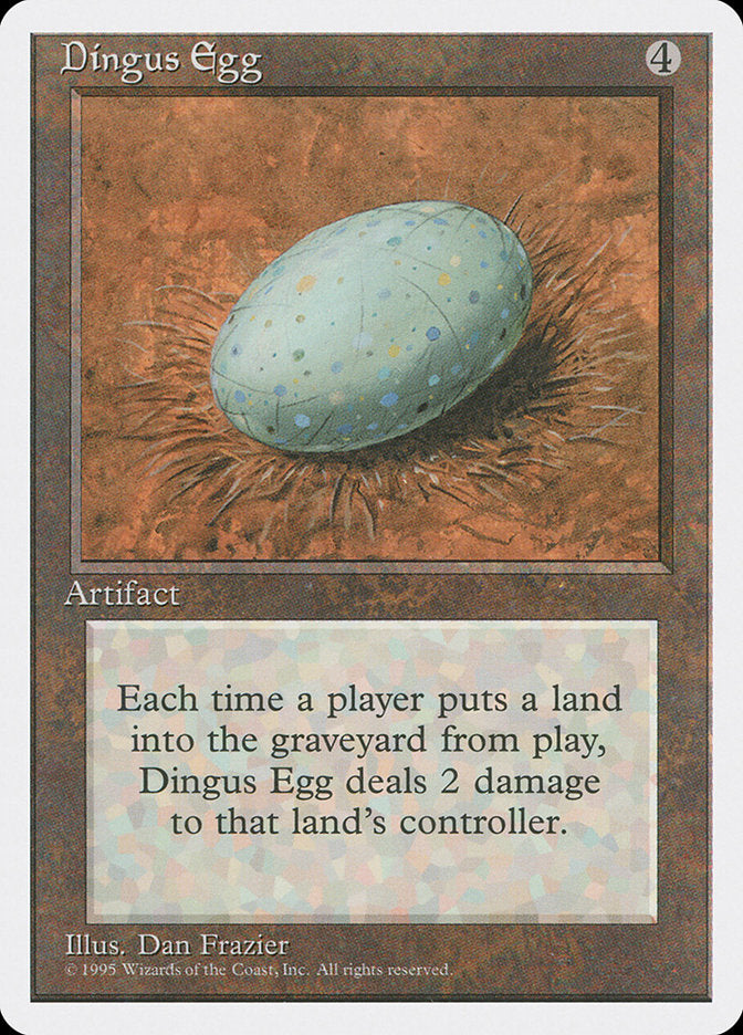 Dingus Egg [Fourth Edition] | Card Merchant Takapuna