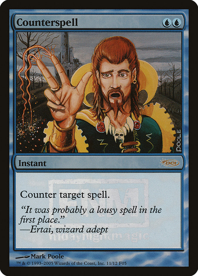 Counterspell [Friday Night Magic 2005] | Card Merchant Takapuna